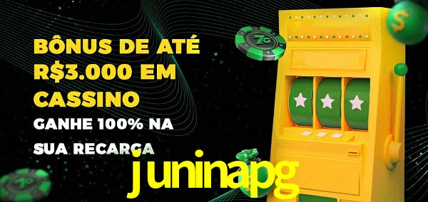 juninapg melhor bônus de depósito